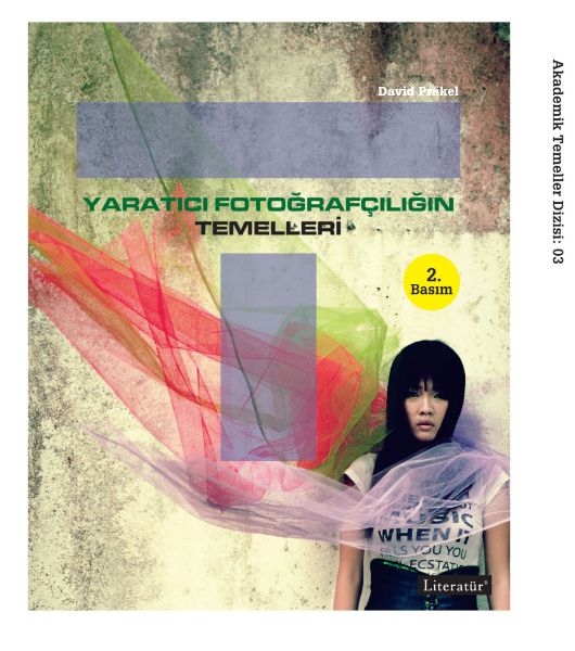 Yaratıcı Fotoğrafçılığın Temelleri 2. Basım resmi