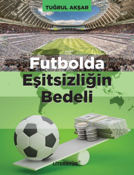 Futbolda Eşitsizliğin Bedeli  resmi