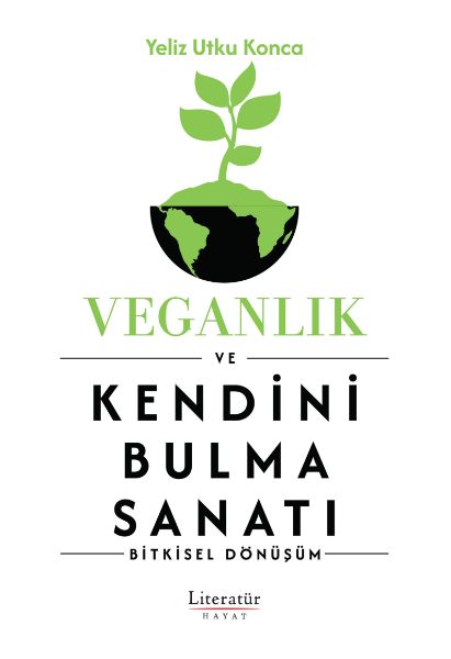 Veganlık ve Kendini Bulma Sanatı resmi