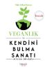 Veganlık ve Kendini Bulma Sanatı (İmzalı) resmi
